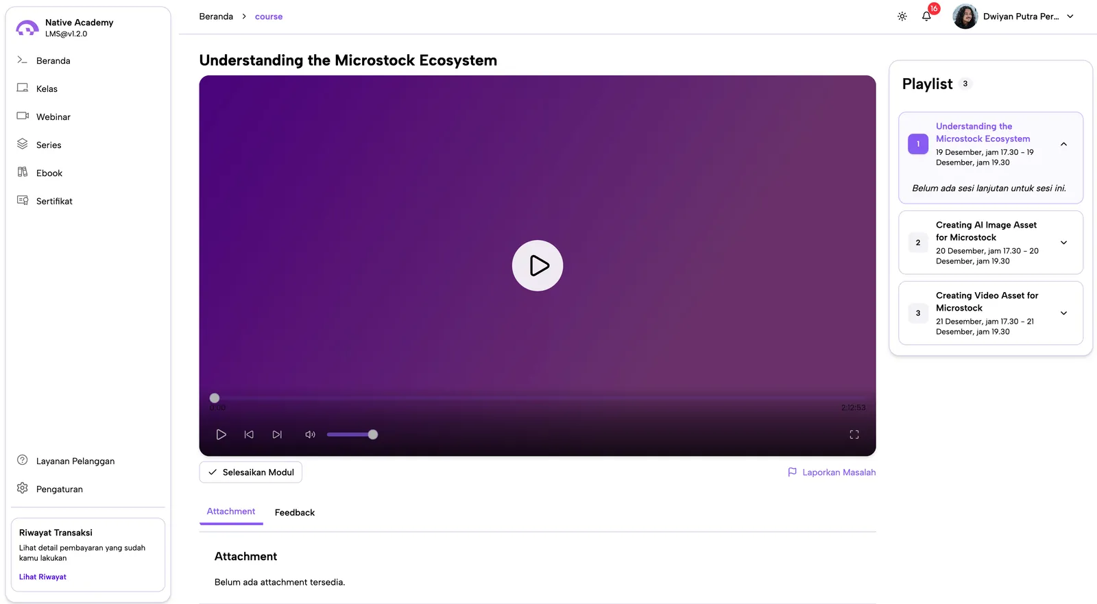 Satu sesi di dalam pemutar video, dengan tombol penyelesaian modul, lampiran, feedback, dan daftar sesi di sampingnya.