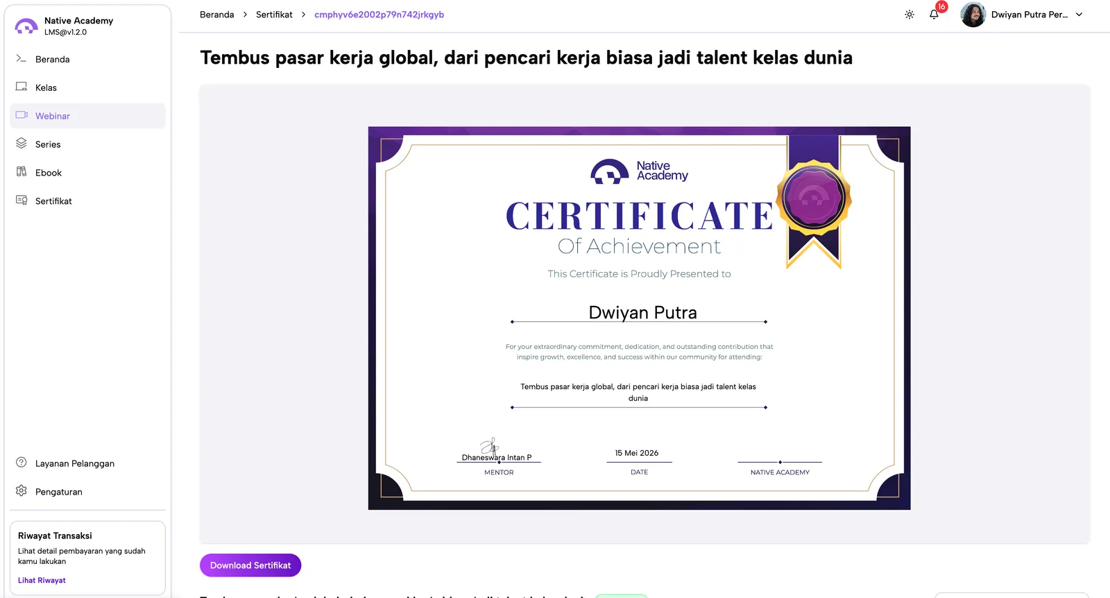 Sertifikat yang sudah didapat di halaman sertifikat student, siap diunduh.